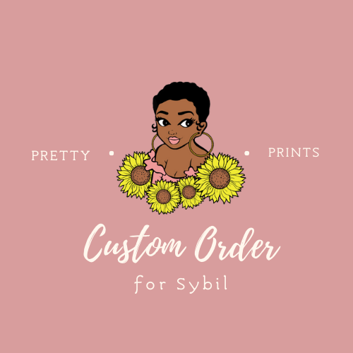 Sybil Custom Order