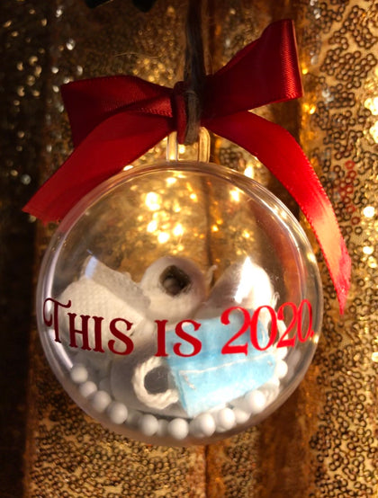 “This is 2020” ornament